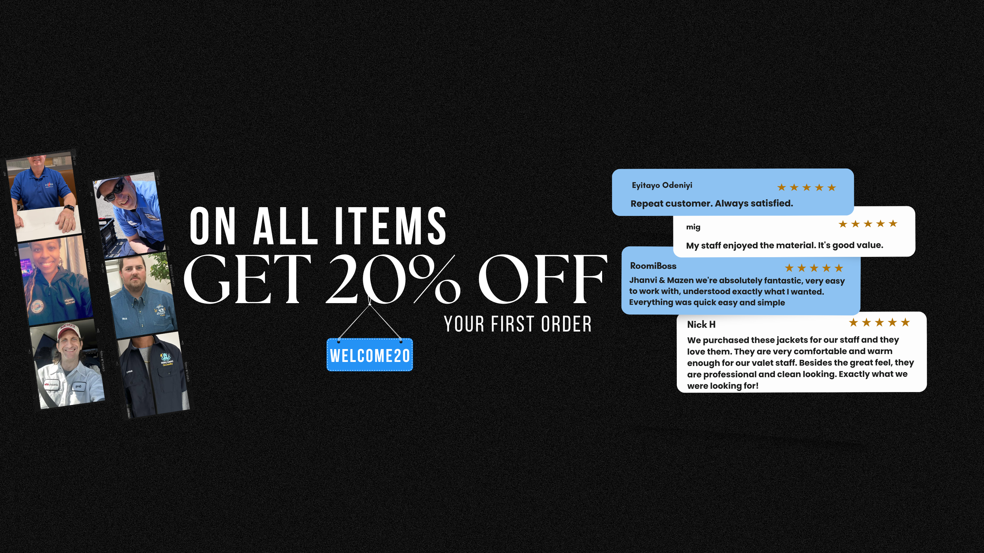 Promotional banner with text 'On all items get 20% off your first order' and customer testimonials on a black background.